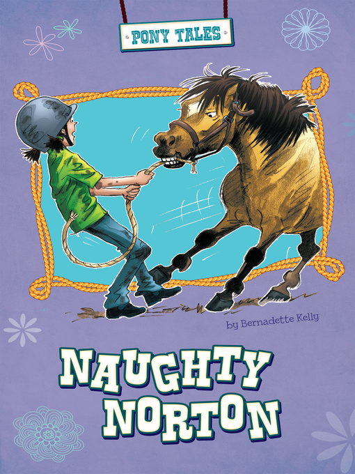 Title details for Naughty Norton by Bernadette Kelly - Available